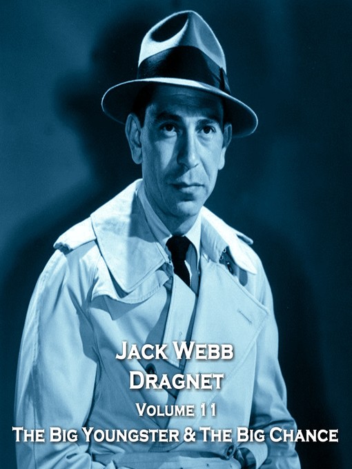 Title details for Dragnet, Volume 11 by True Crime - Available